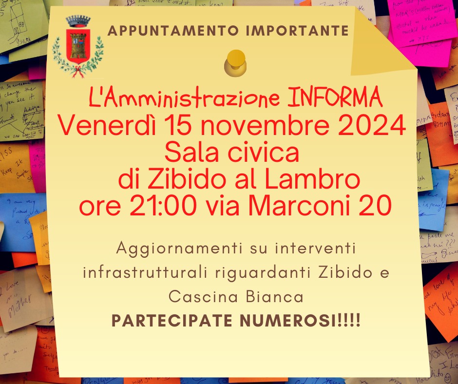 Aggiornamenti su interventi infrastrutturali riguardanti Zibido e Cascina Bianca